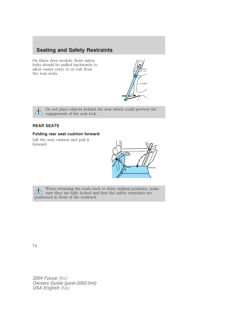 Seating and safety restraints | FORD 2004 Focus v.1 User Manual | Page 74 / 232