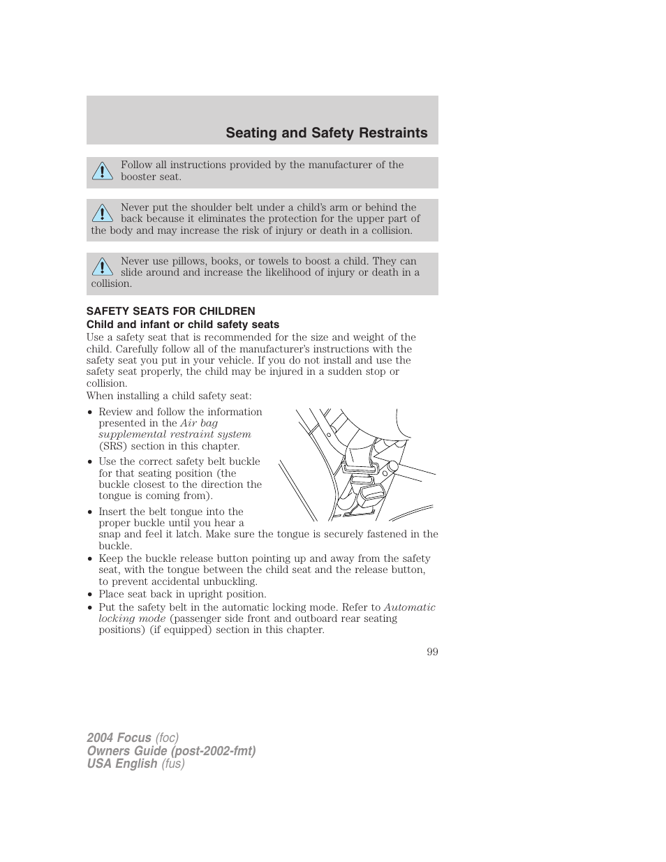 Seating and safety restraints | FORD 2004 Focus v.1 User Manual | Page 99 / 232