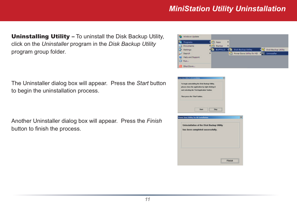 Ministation utility uninstallation | Buffalo Technology MiniStation User Manual | Page 11 / 11