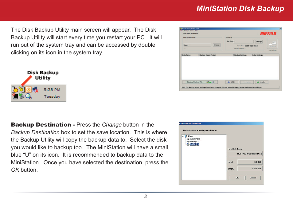 Ministation disk backup | Buffalo Technology MiniStation User Manual | Page 3 / 11