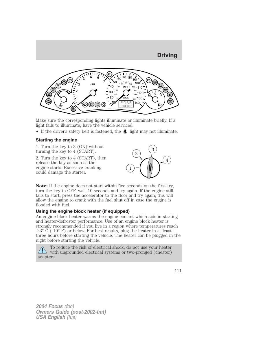 Driving | FORD 2004 Focus v.2 User Manual | Page 111 / 232