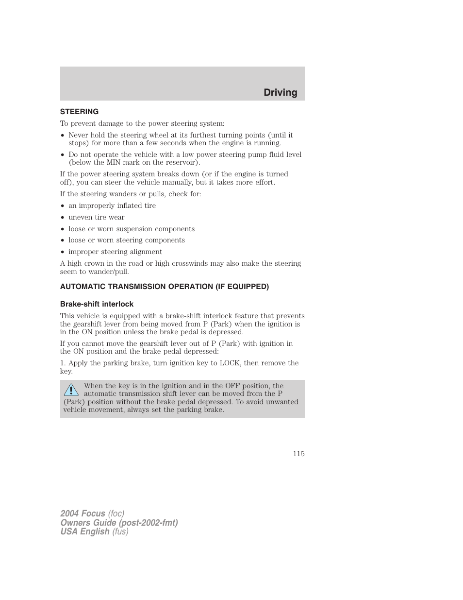 Driving | FORD 2004 Focus v.2 User Manual | Page 115 / 232