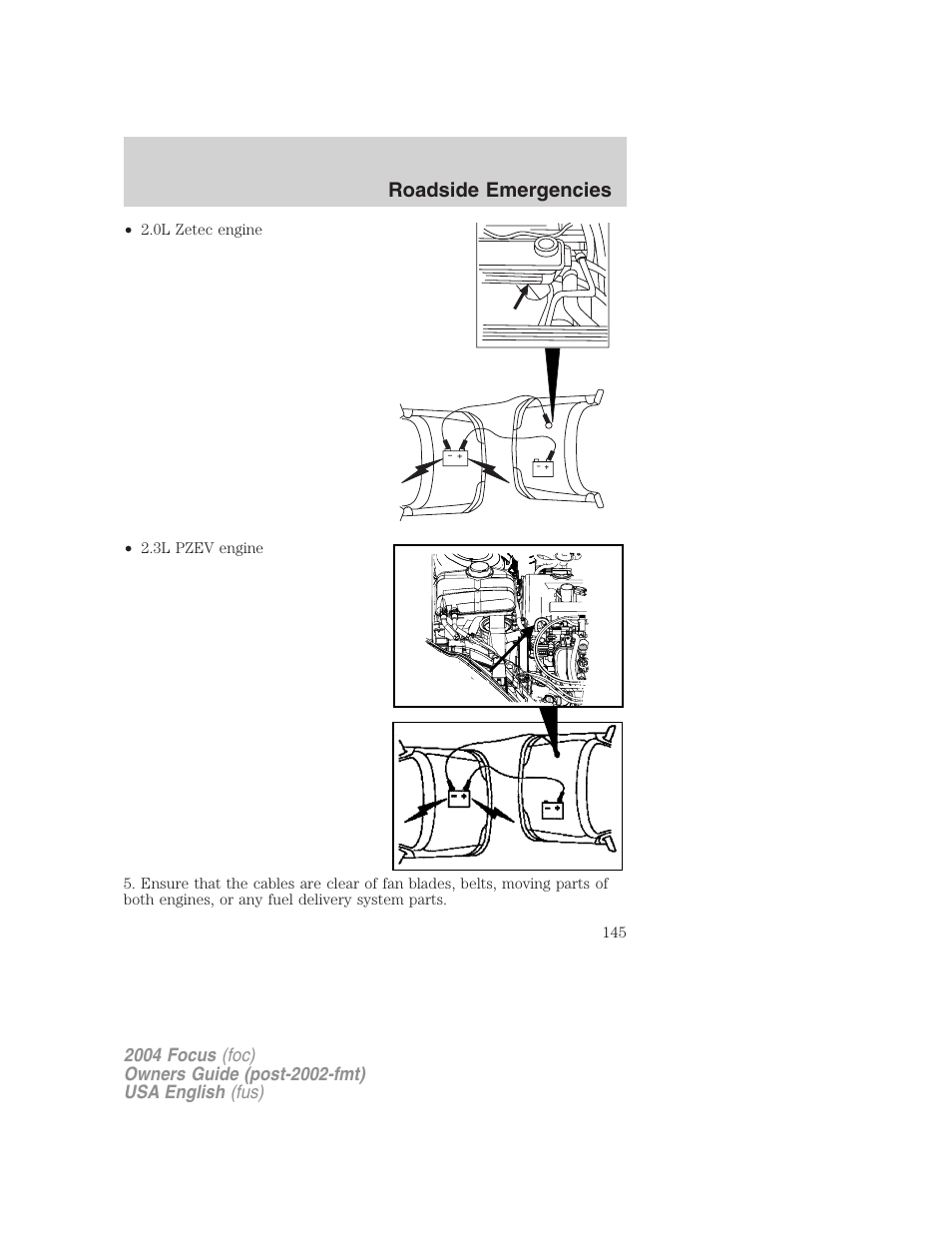 Roadside emergencies | FORD 2004 Focus v.2 User Manual | Page 145 / 232