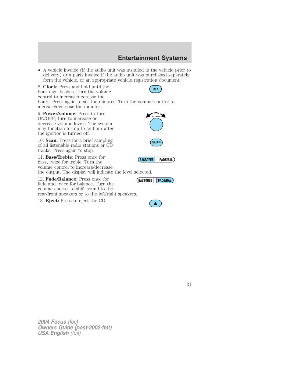 Entertainment systems | FORD 2004 Focus v.2 User Manual | Page 21 / 232