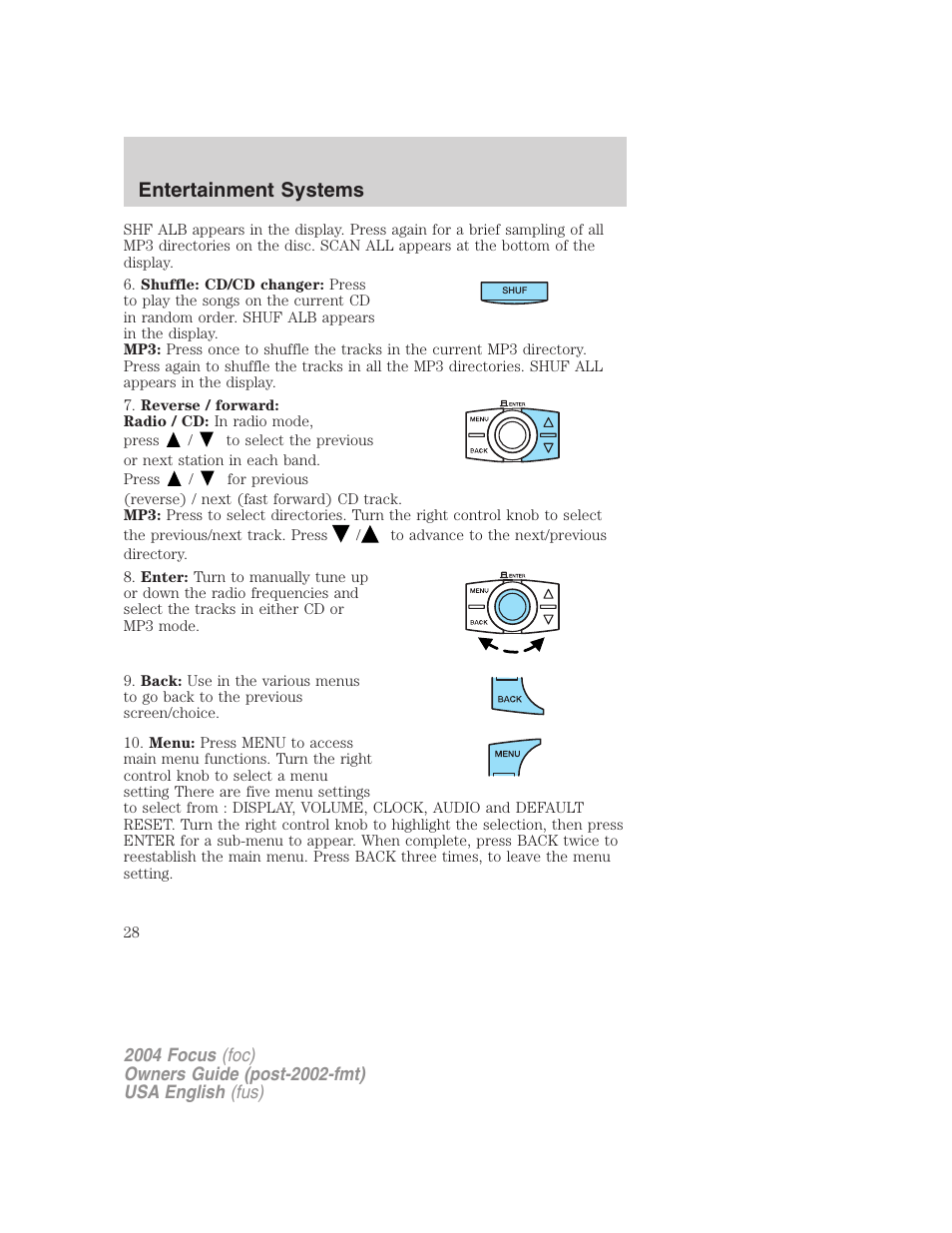 Entertainment systems | FORD 2004 Focus v.2 User Manual | Page 28 / 232