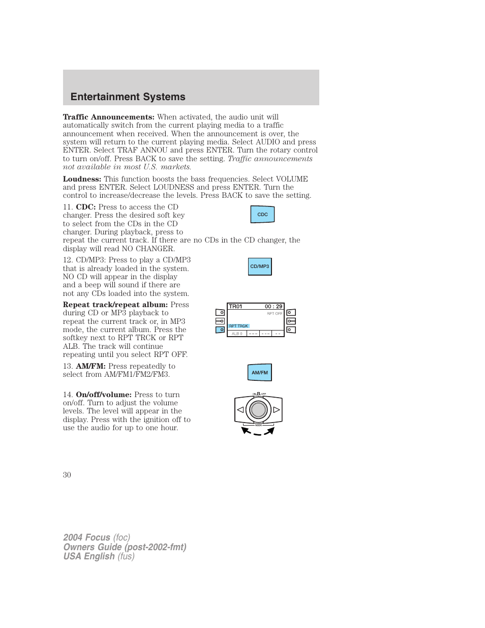 Entertainment systems | FORD 2004 Focus v.2 User Manual | Page 30 / 232