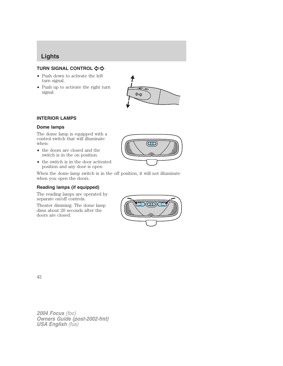 Lights | FORD 2004 Focus v.2 User Manual | Page 42 / 232