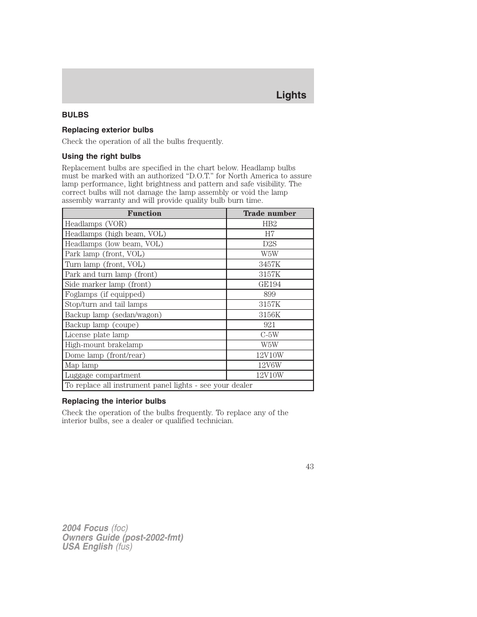 Lights | FORD 2004 Focus v.2 User Manual | Page 43 / 232