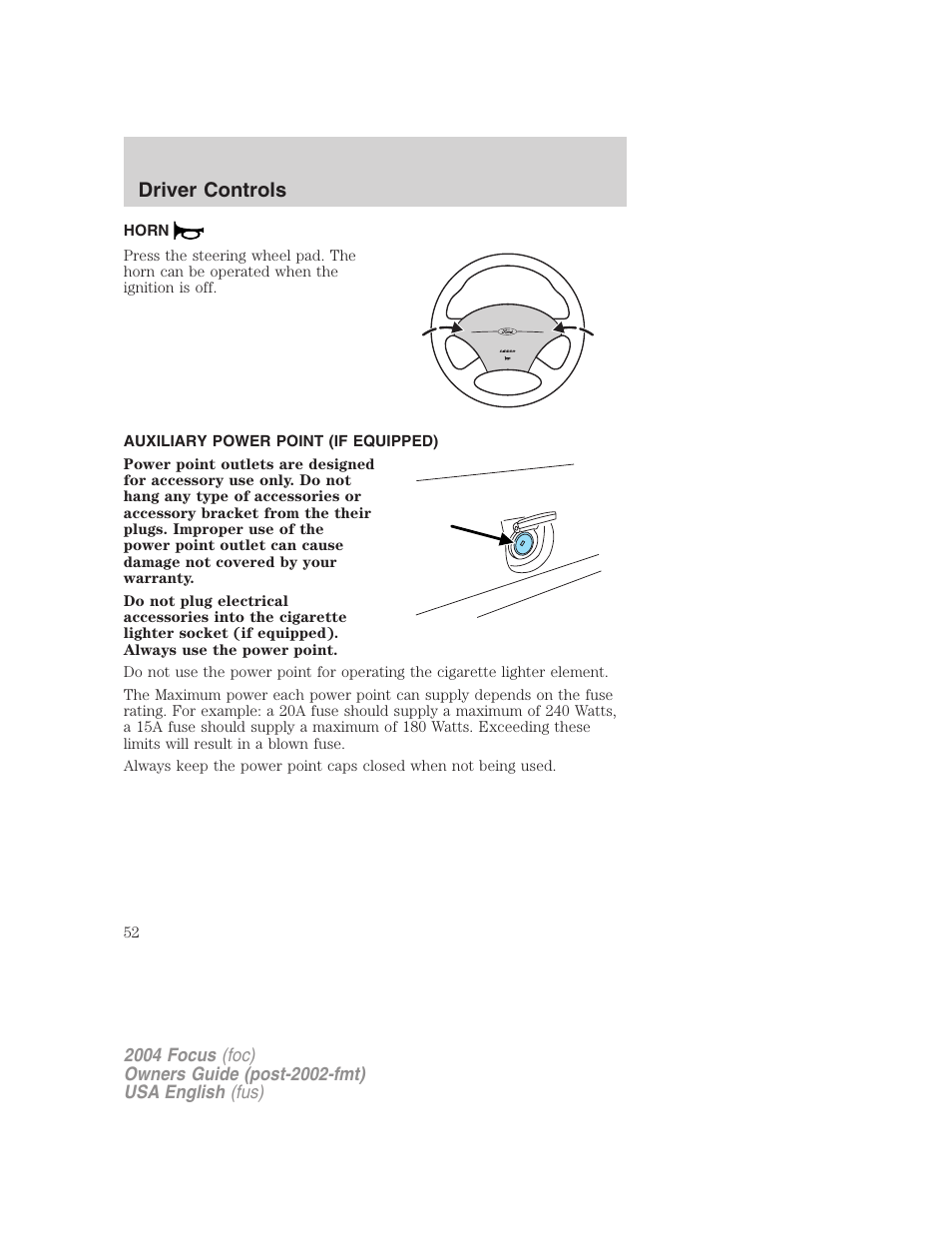 Driver controls | FORD 2004 Focus v.2 User Manual | Page 52 / 232