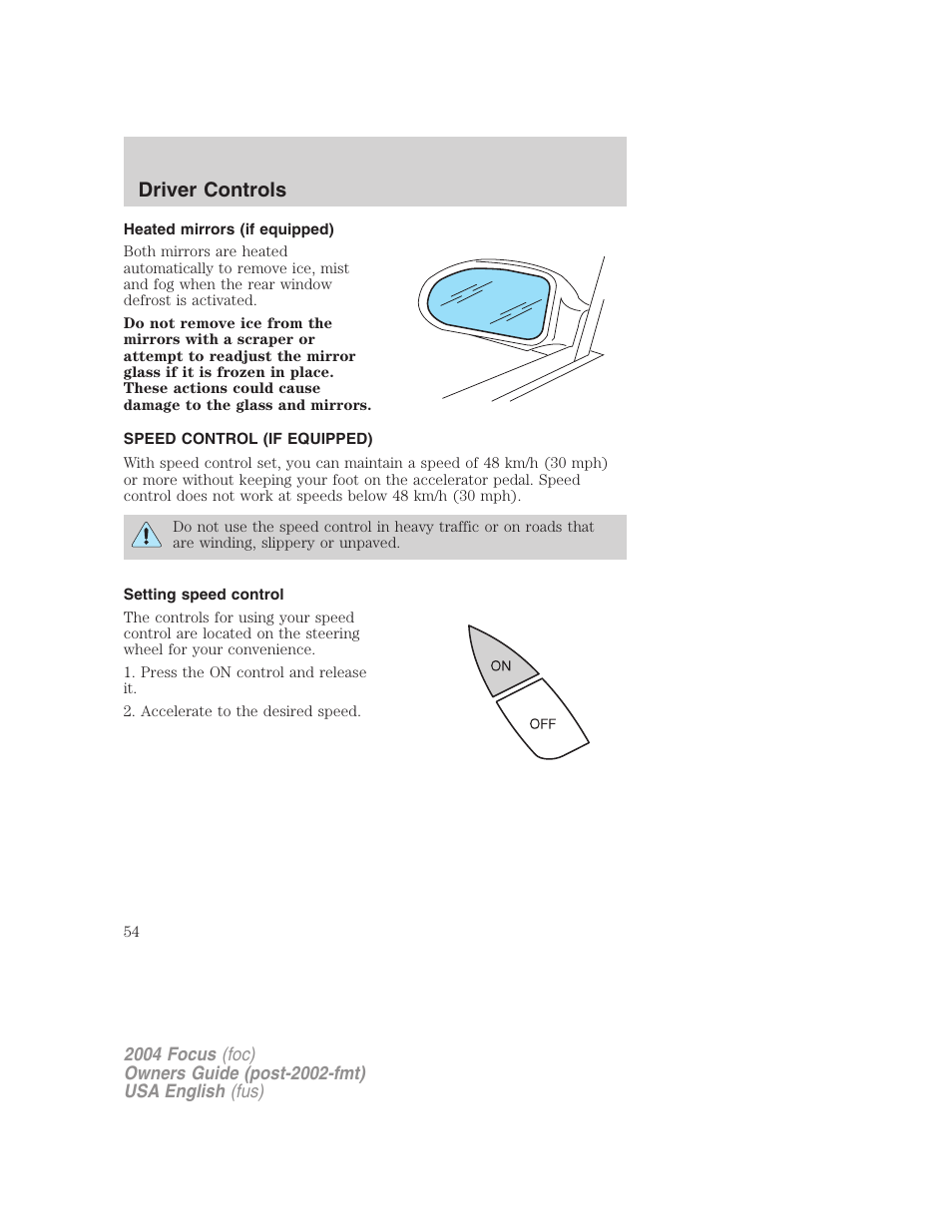 Driver controls | FORD 2004 Focus v.2 User Manual | Page 54 / 232