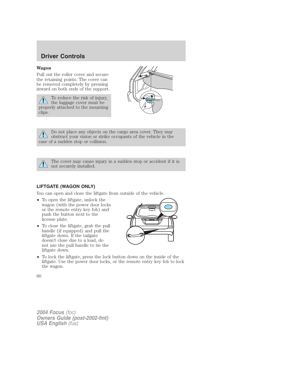 Driver controls | FORD 2004 Focus v.2 User Manual | Page 60 / 232