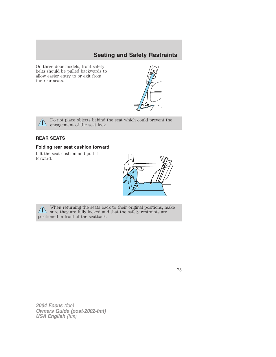 Seating and safety restraints | FORD 2004 Focus v.2 User Manual | Page 75 / 232