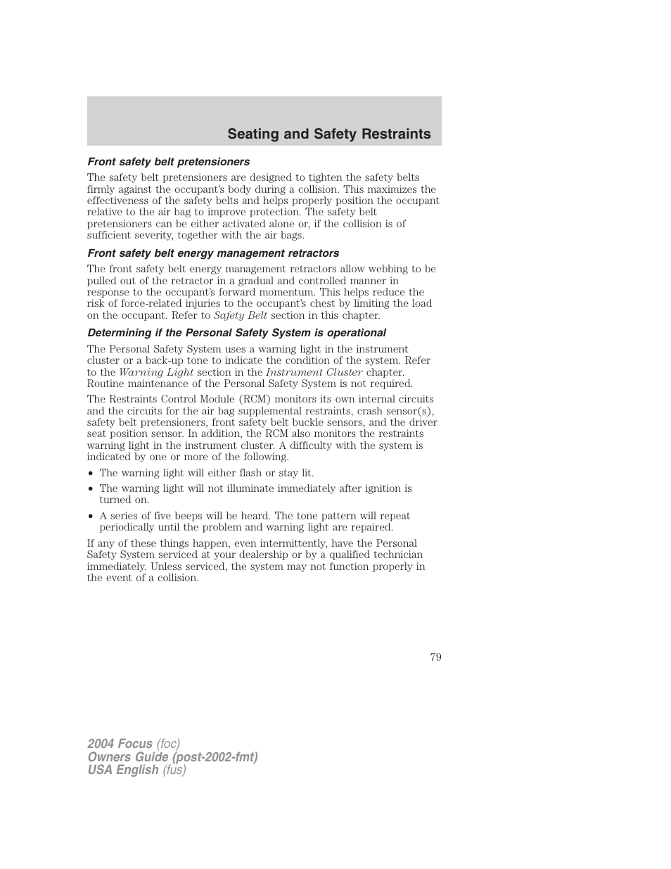 Seating and safety restraints | FORD 2004 Focus v.2 User Manual | Page 79 / 232
