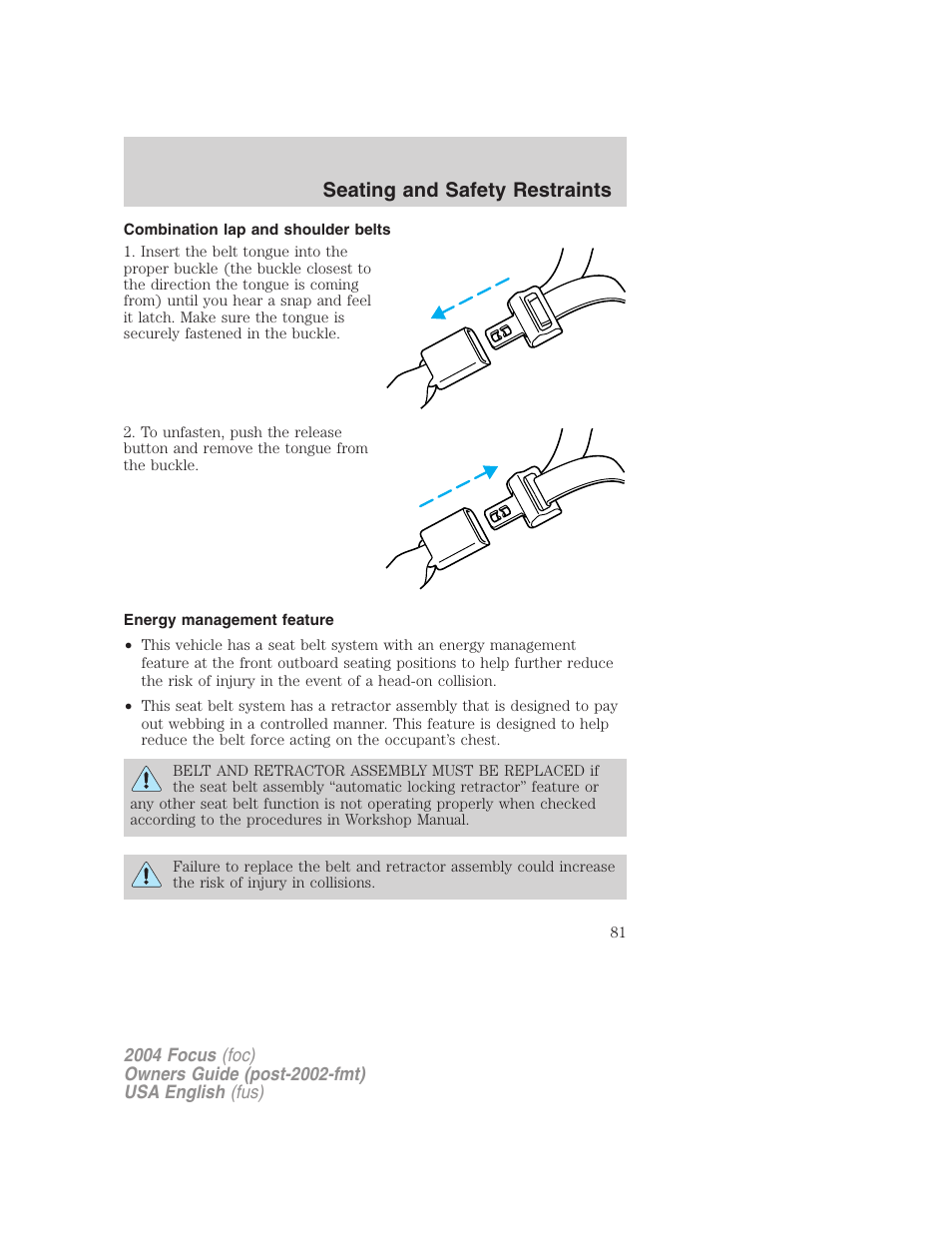 Seating and safety restraints | FORD 2004 Focus v.2 User Manual | Page 81 / 232