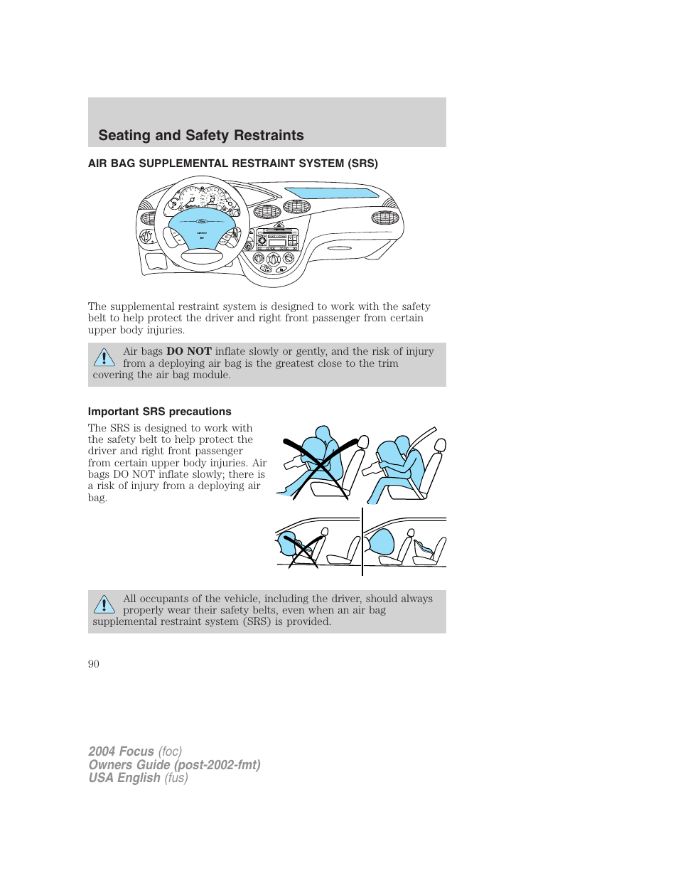 Seating and safety restraints | FORD 2004 Focus v.2 User Manual | Page 90 / 232