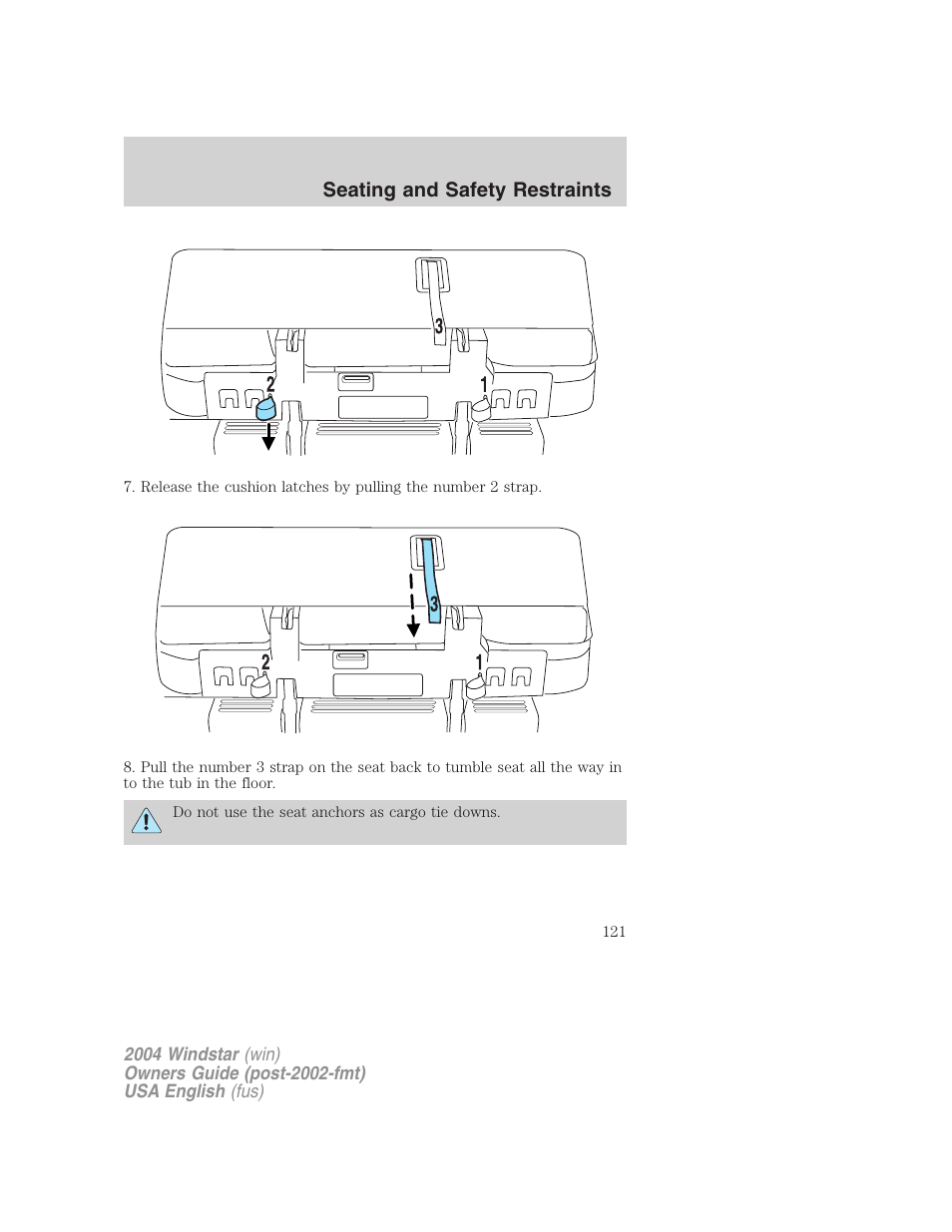 Seating and safety restraints | FORD 2004 Freestar v.1 User Manual | Page 121 / 280