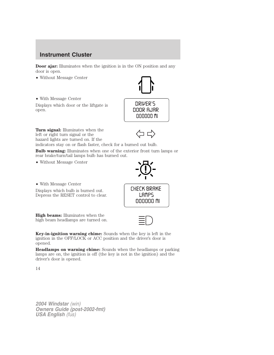 Instrument cluster | FORD 2004 Freestar v.1 User Manual | Page 14 / 280