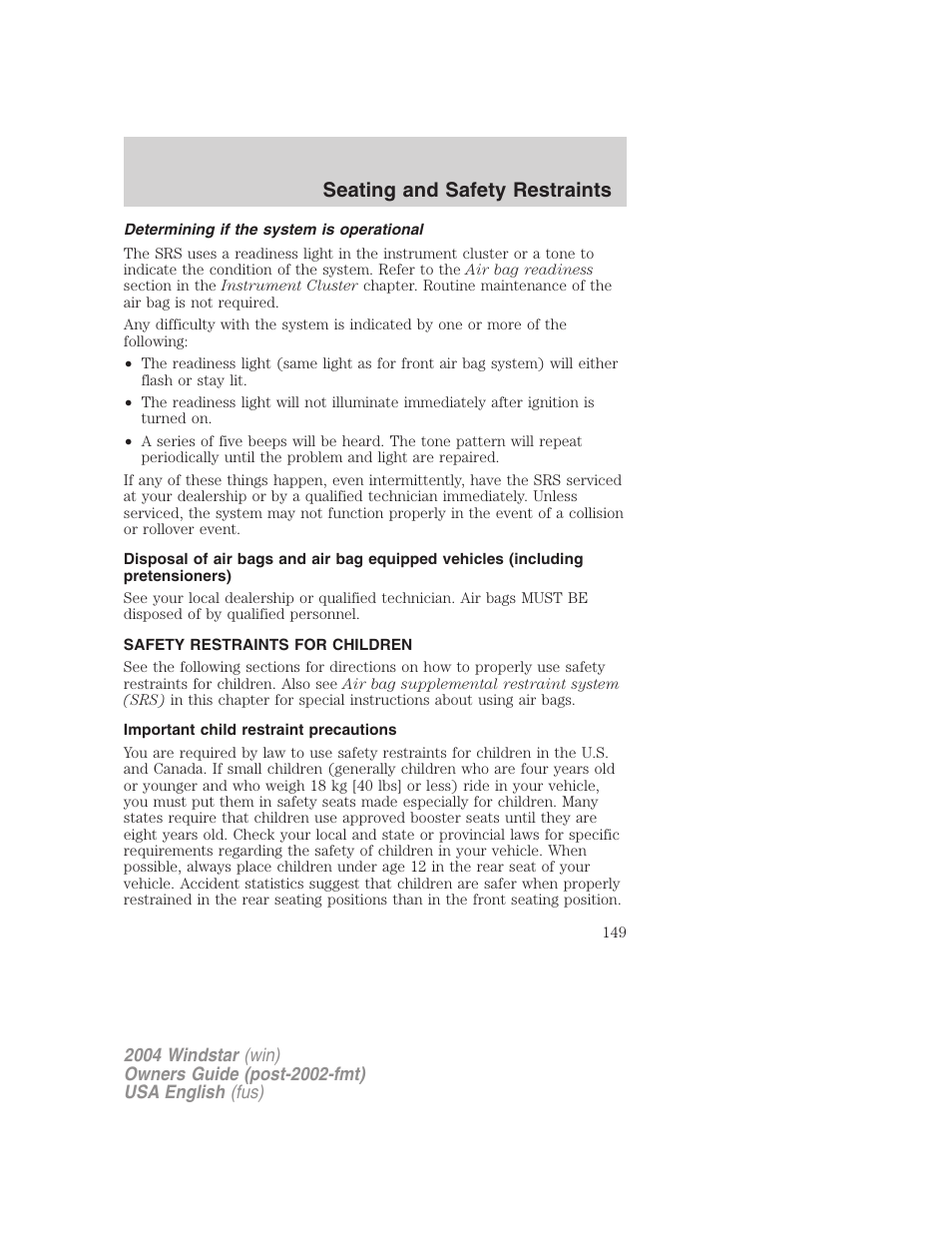 Seating and safety restraints | FORD 2004 Freestar v.1 User Manual | Page 149 / 280