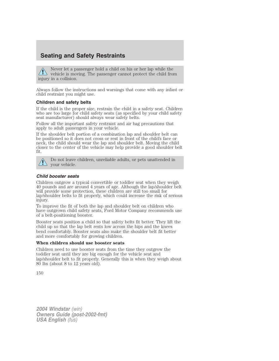 Seating and safety restraints | FORD 2004 Freestar v.1 User Manual | Page 150 / 280