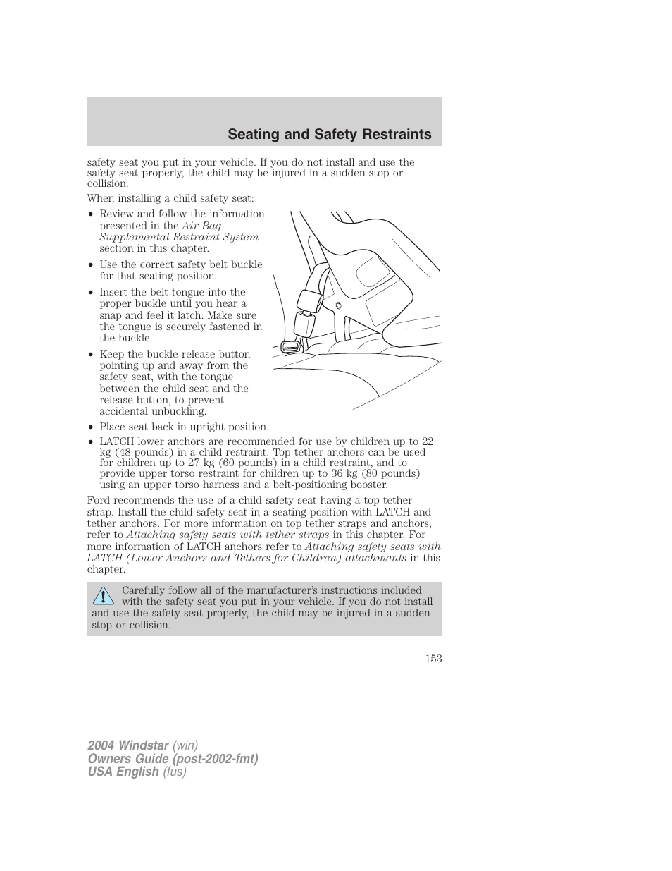 Seating and safety restraints | FORD 2004 Freestar v.1 User Manual | Page 153 / 280