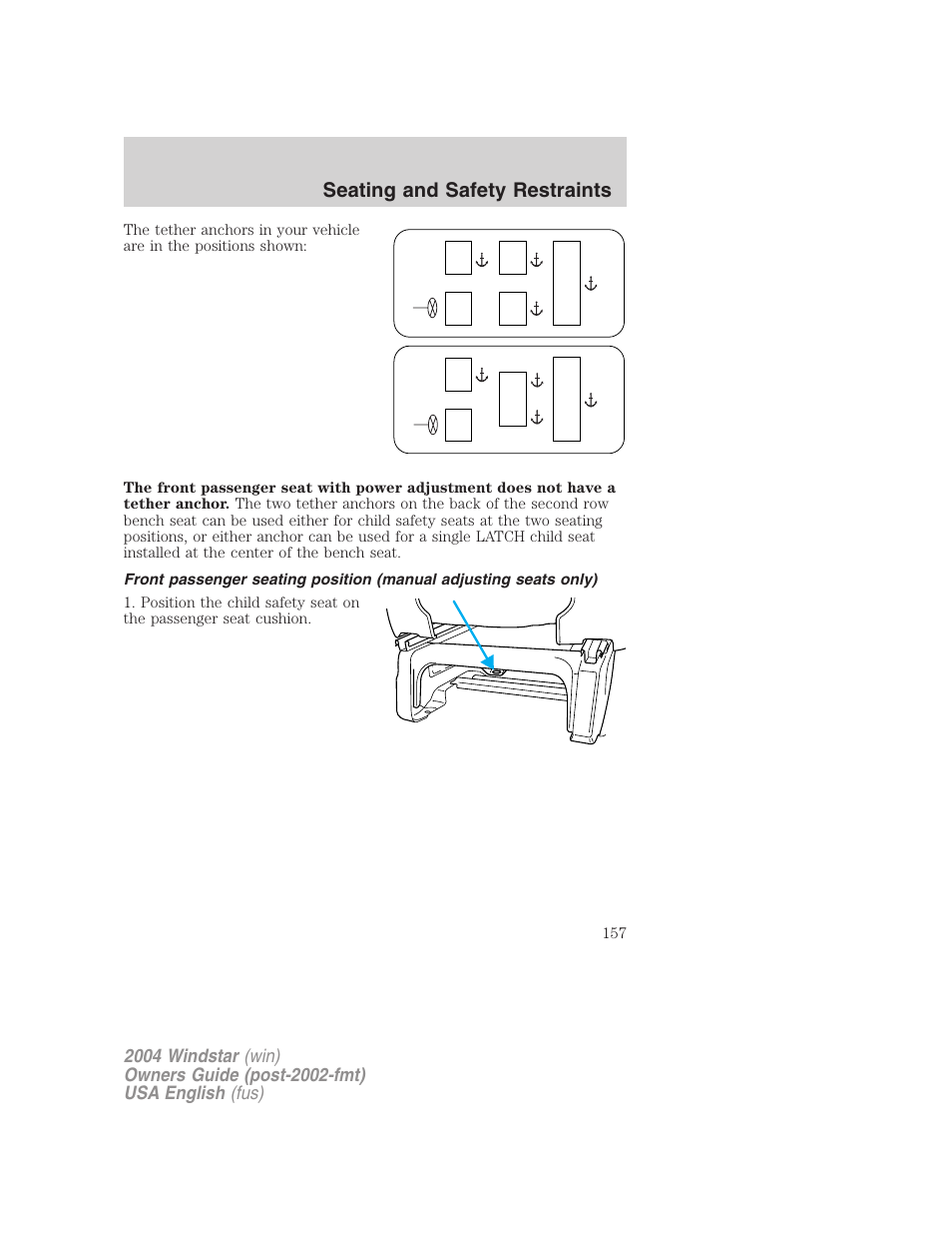 Seating and safety restraints | FORD 2004 Freestar v.1 User Manual | Page 157 / 280