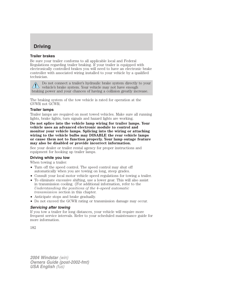 Driving | FORD 2004 Freestar v.1 User Manual | Page 182 / 280