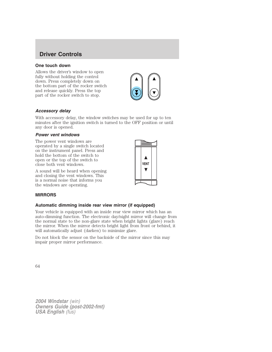 Driver controls | FORD 2004 Freestar v.1 User Manual | Page 64 / 280