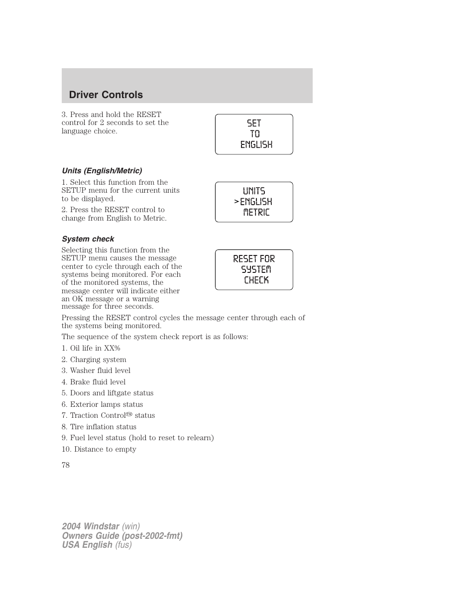 Driver controls | FORD 2004 Freestar v.1 User Manual | Page 78 / 280