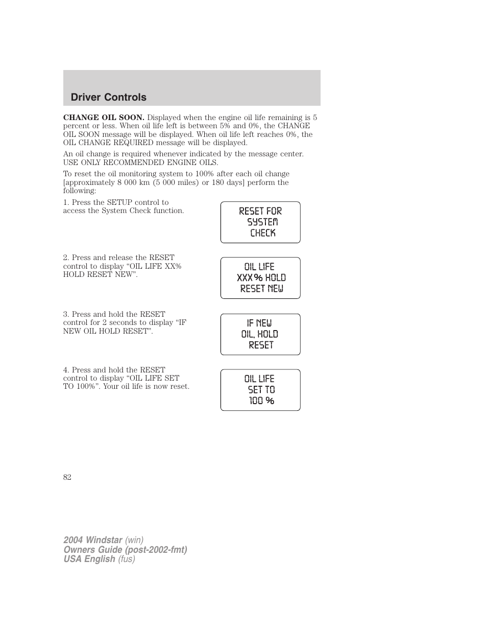 Driver controls | FORD 2004 Freestar v.1 User Manual | Page 82 / 280