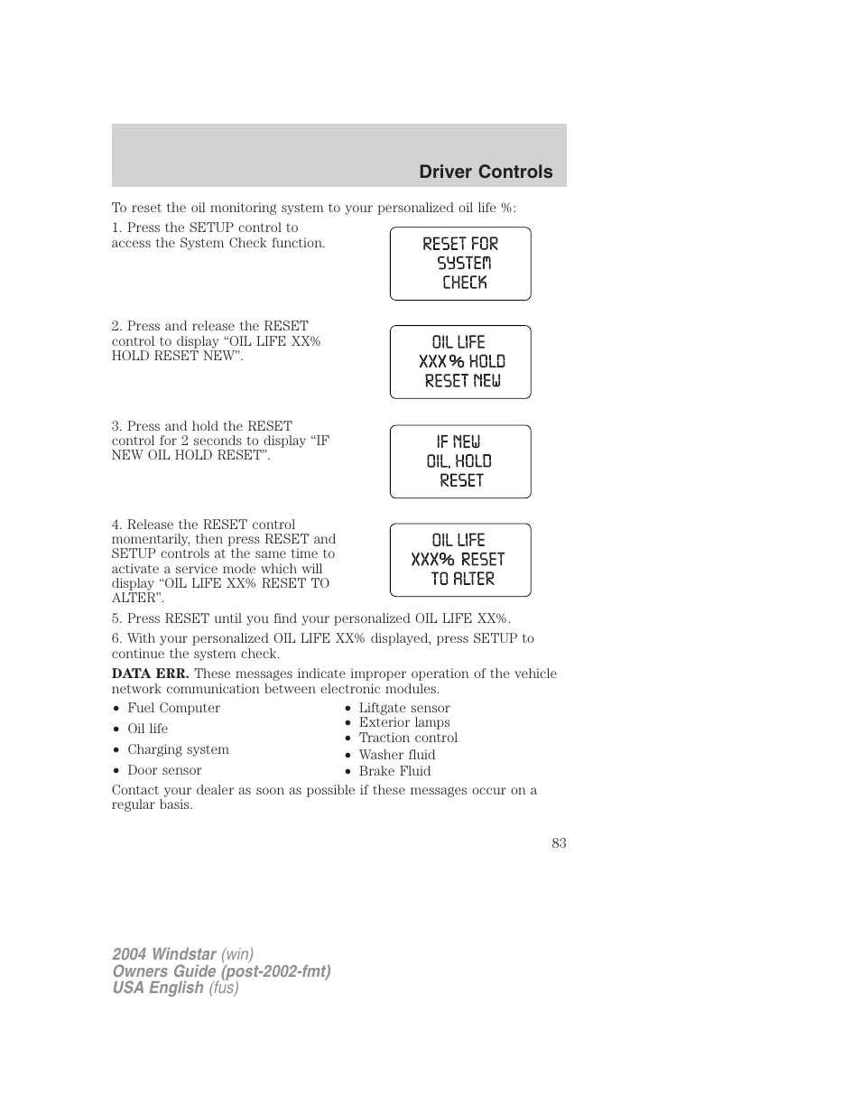 Driver controls | FORD 2004 Freestar v.1 User Manual | Page 83 / 280
