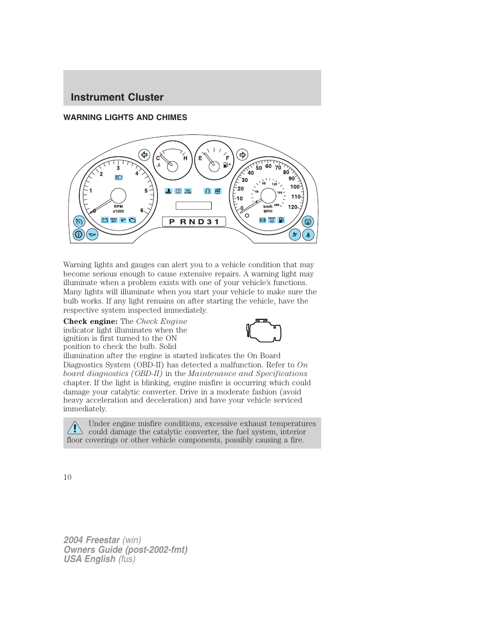 Instrument cluster | FORD 2004 Freestar v.3 User Manual | Page 10 / 296