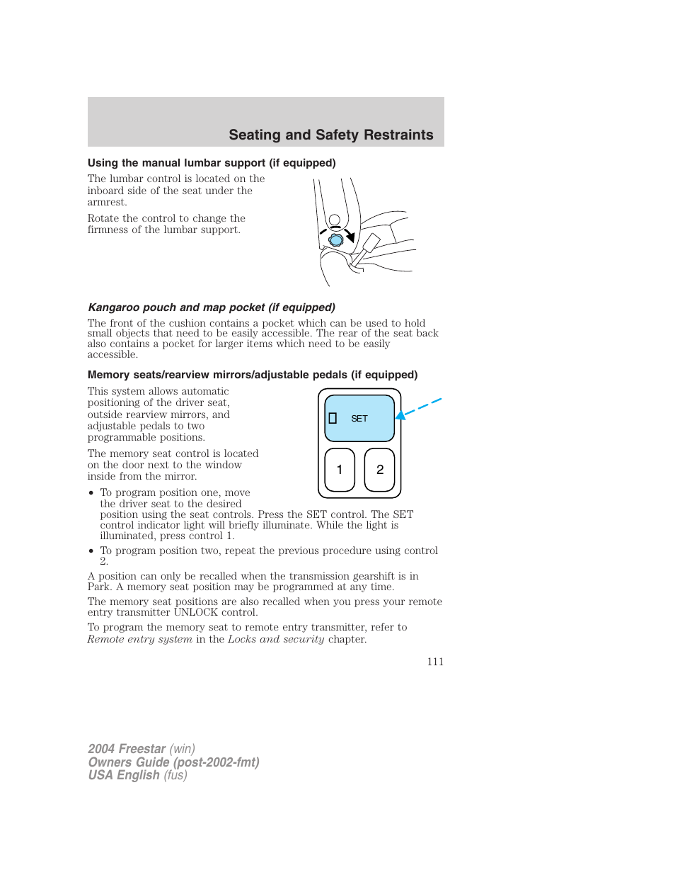 Seating and safety restraints | FORD 2004 Freestar v.3 User Manual | Page 111 / 296