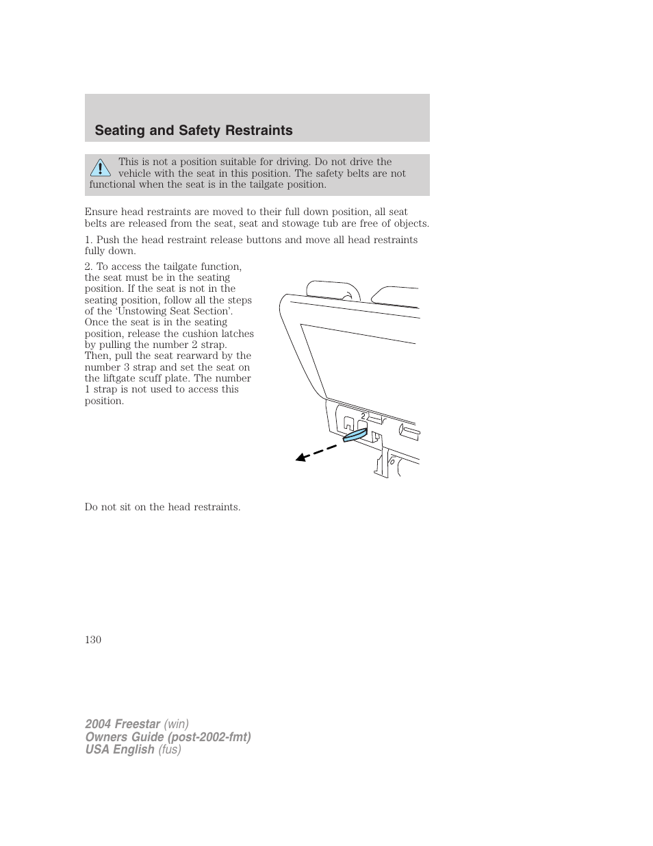 Seating and safety restraints | FORD 2004 Freestar v.3 User Manual | Page 130 / 296