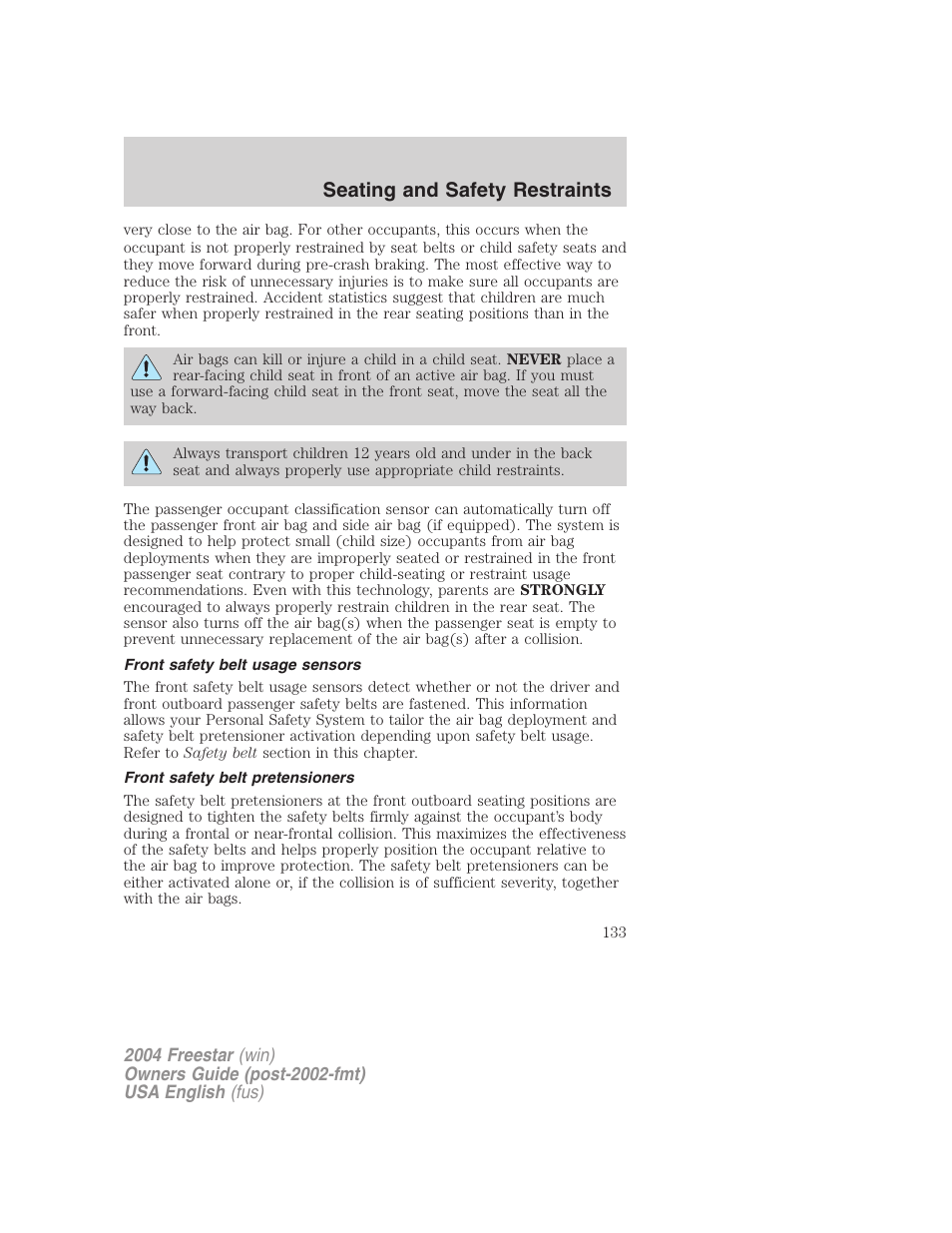 Seating and safety restraints | FORD 2004 Freestar v.3 User Manual | Page 133 / 296