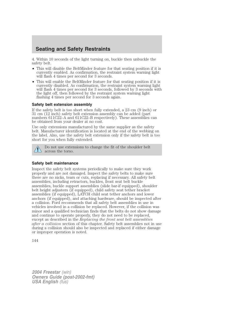 Seating and safety restraints | FORD 2004 Freestar v.3 User Manual | Page 144 / 296