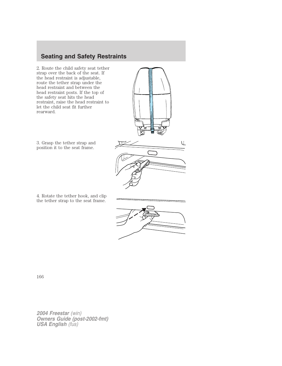 Seating and safety restraints | FORD 2004 Freestar v.3 User Manual | Page 166 / 296