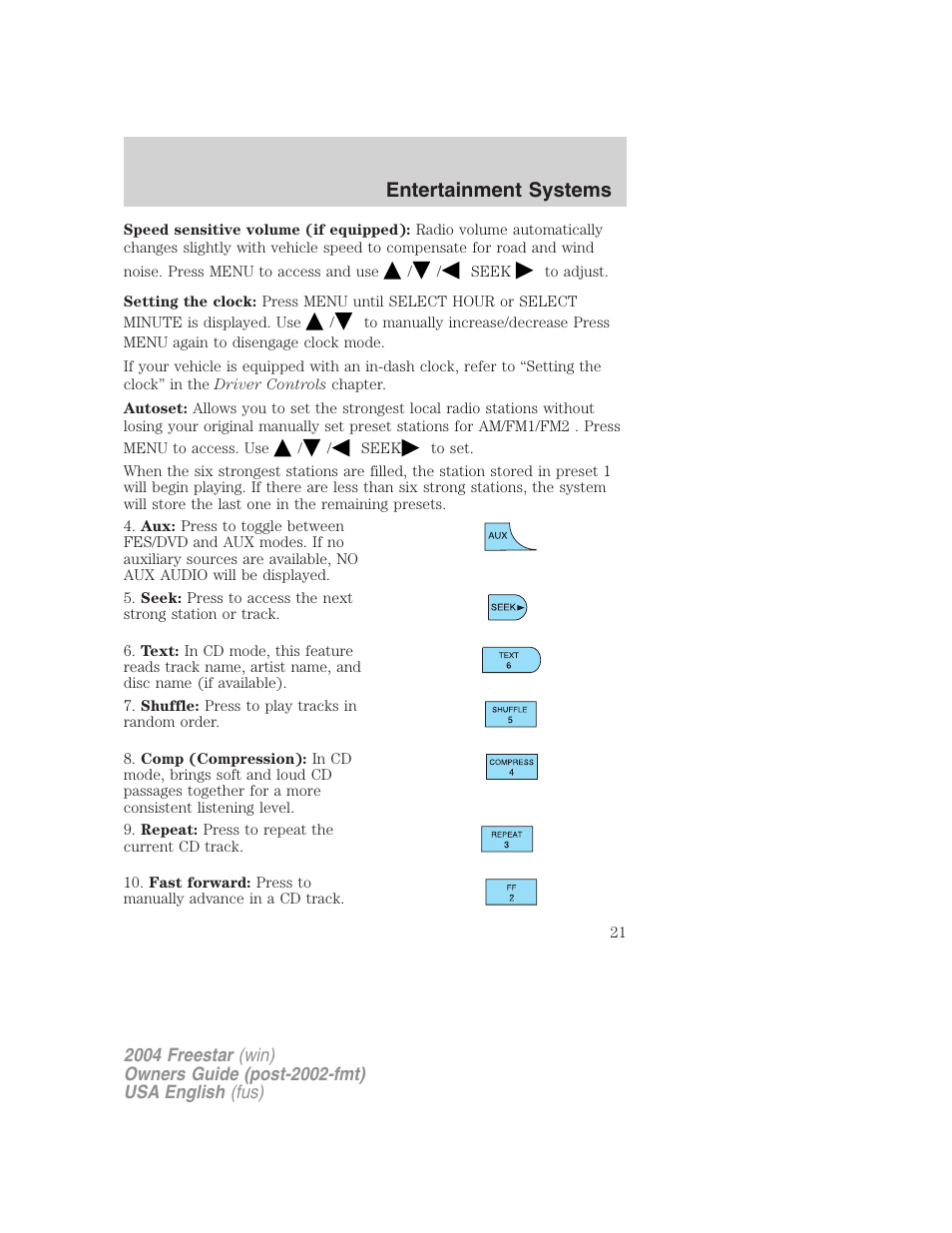 Entertainment systems | FORD 2004 Freestar v.3 User Manual | Page 21 / 296