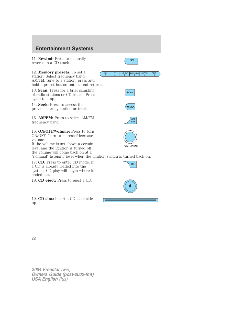 Entertainment systems | FORD 2004 Freestar v.3 User Manual | Page 22 / 296