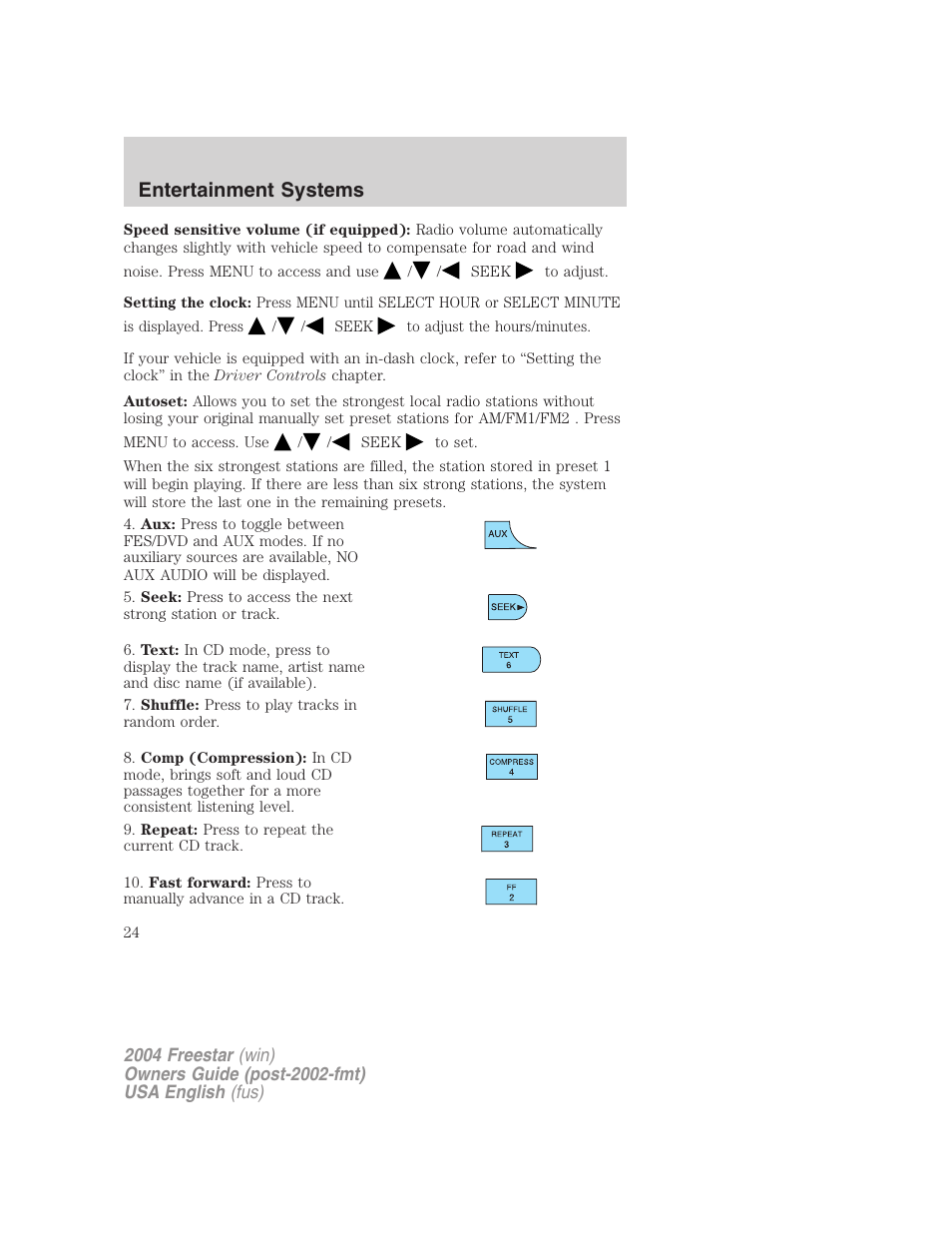 Entertainment systems | FORD 2004 Freestar v.3 User Manual | Page 24 / 296