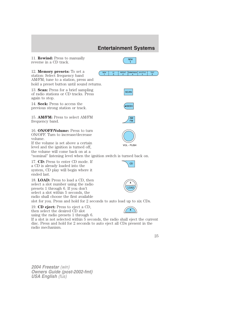 Entertainment systems | FORD 2004 Freestar v.3 User Manual | Page 25 / 296