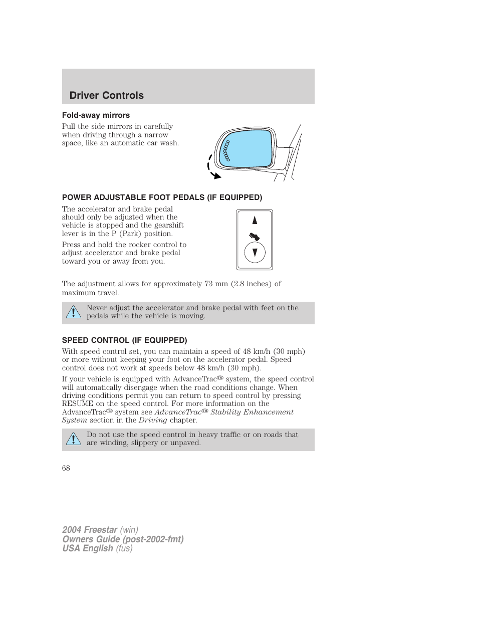 Driver controls | FORD 2004 Freestar v.3 User Manual | Page 68 / 296