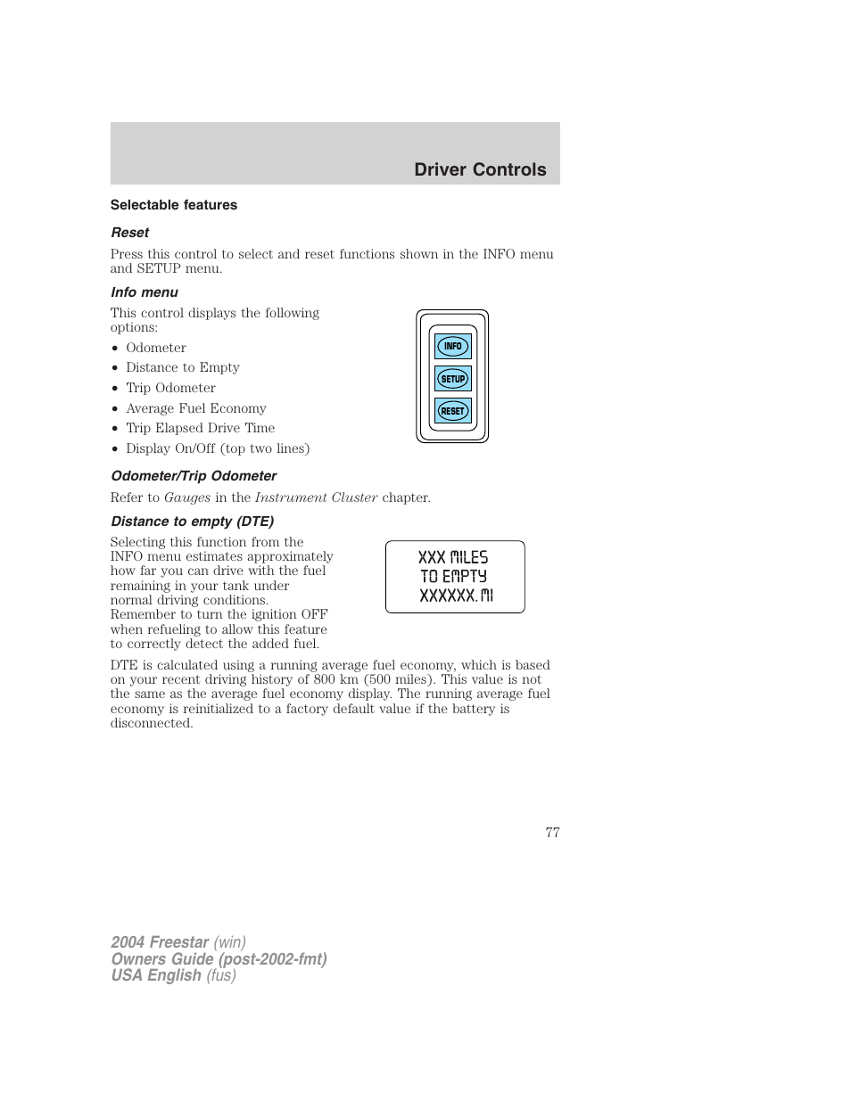 Driver controls | FORD 2004 Freestar v.3 User Manual | Page 77 / 296