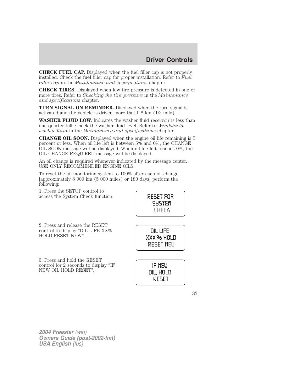 Driver controls | FORD 2004 Freestar v.3 User Manual | Page 83 / 296