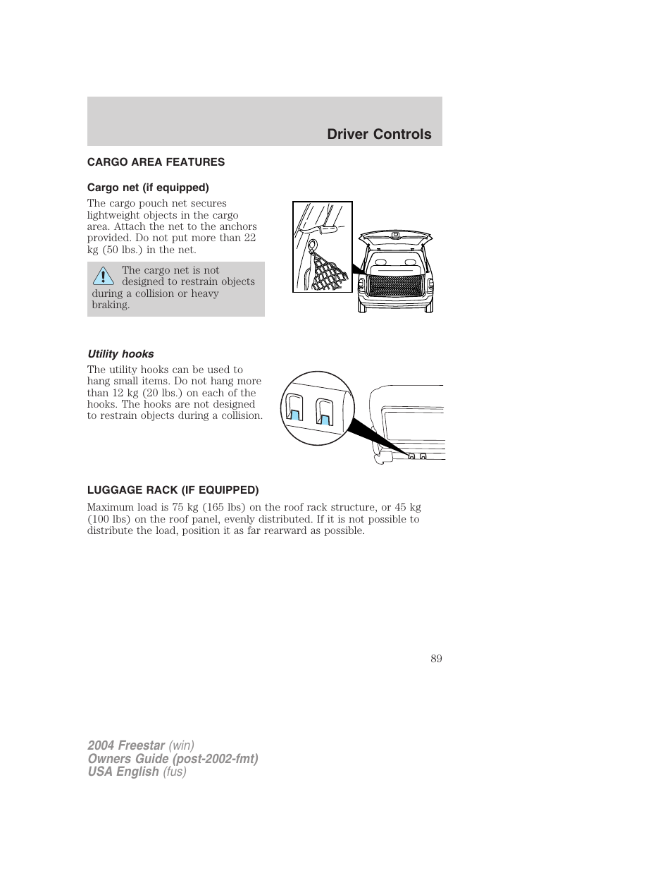 Driver controls | FORD 2004 Freestar v.3 User Manual | Page 89 / 296