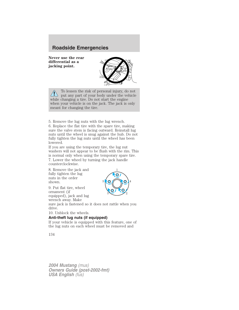 Roadside emergencies | FORD 2004 Mustang v.1 User Manual | Page 134 / 240