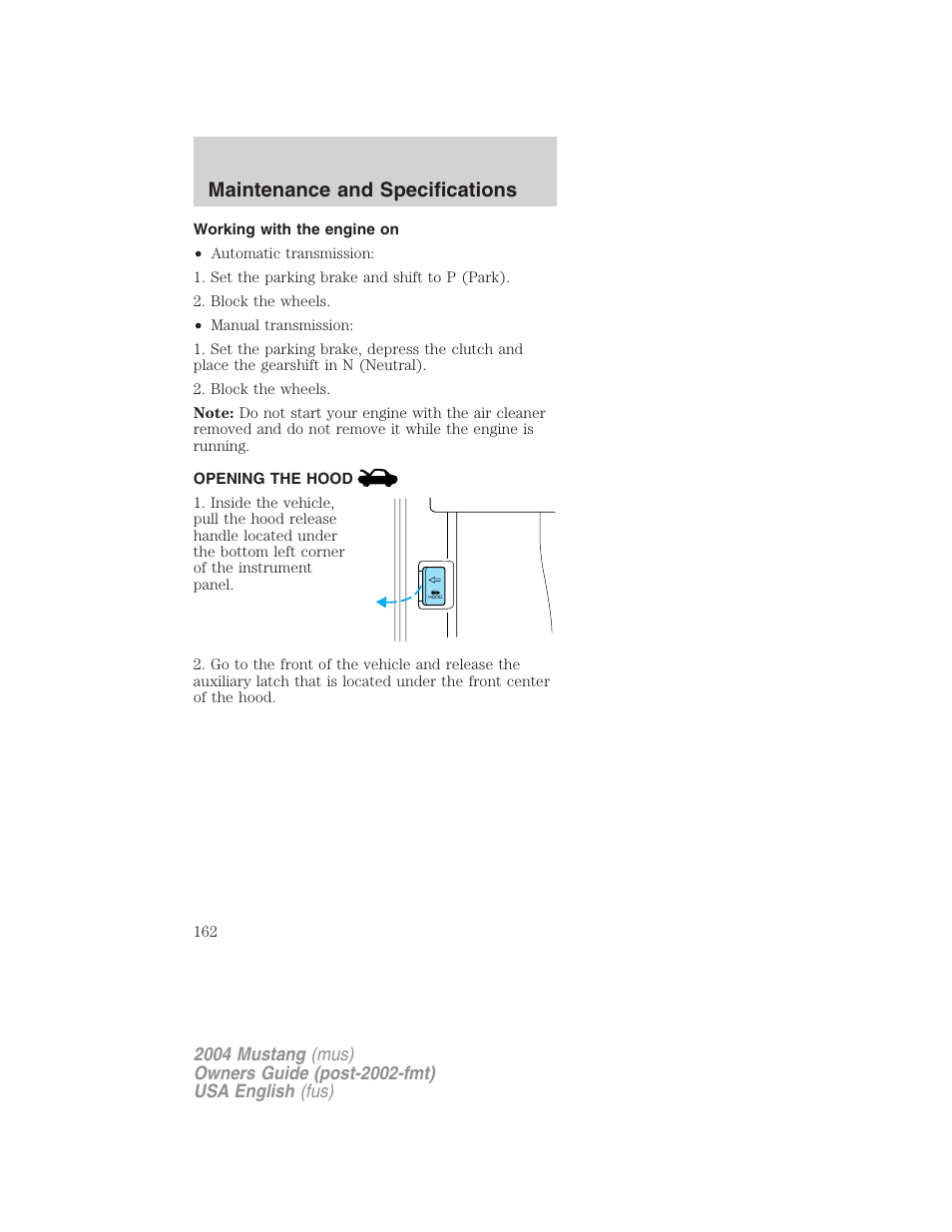 Maintenance and specifications | FORD 2004 Mustang v.1 User Manual | Page 162 / 240
