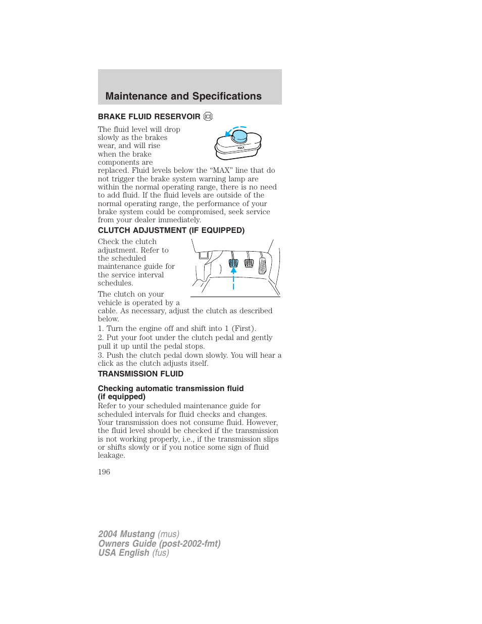Maintenance and specifications | FORD 2004 Mustang v.1 User Manual | Page 196 / 240