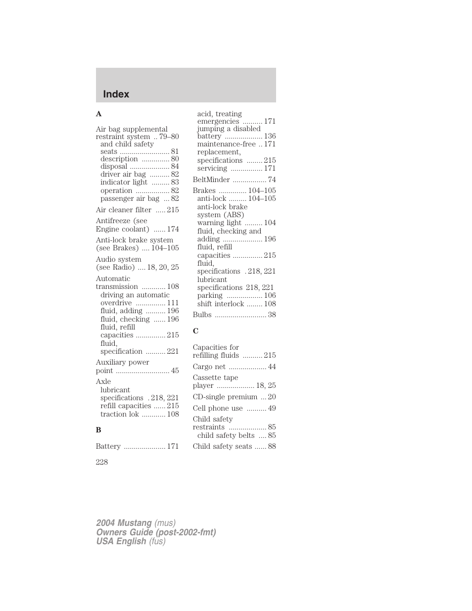 Index | FORD 2004 Mustang v.1 User Manual | Page 228 / 240