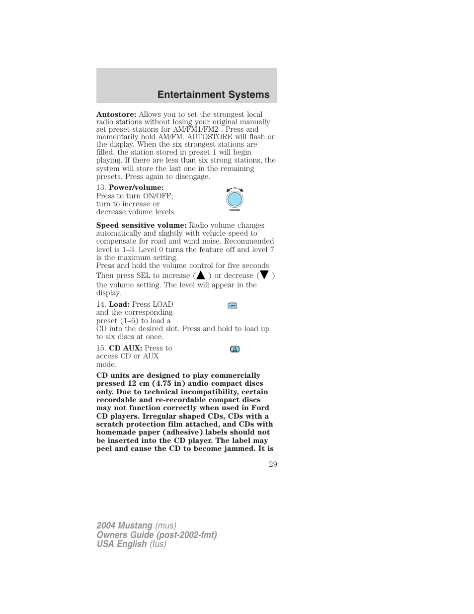 Entertainment systems | FORD 2004 Mustang v.1 User Manual | Page 29 / 240