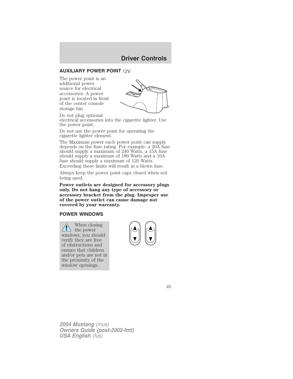 Driver controls | FORD 2004 Mustang v.1 User Manual | Page 45 / 240